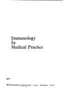 Cover of: Immunology in medical practice