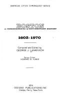 Cover of: Boston: a chronological & documentary history, 1602-1970