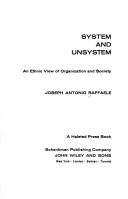 Cover of: System and unsystem: an ethnic view of organization and society
