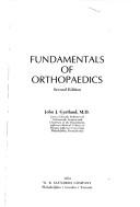 Cover of: Fundamentals of orthopaedics | John J. Gartland