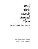 Cover of: With their islands around them. by Kenneth Brower