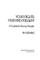 Cover of: Your rights, past and present by James Haskins