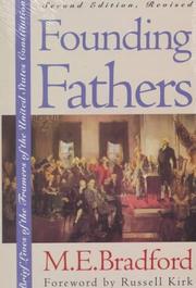 Cover of: Founding Fathers: brief lives of the framers of the United States Constitution