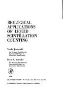 Cover of: Biological applications of liquid scintillation counting by Kobayashi, Yutaka