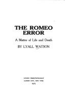 The Romeo error by Lyall Watson