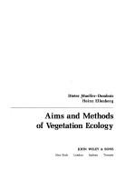 Cover of: Aims and methods of vegetation ecology
