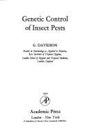 Genetic control of insect pests by Davidson, George