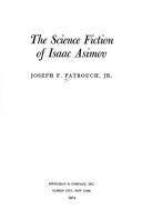 Cover of: The science fiction of Isaac Asimov