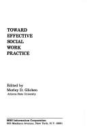 Cover of: Toward effective social work practice.