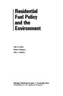 Cover of: Residential fuel policy and the environment