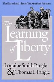Cover of: The Learning of Liberty: The Educational Ideas of the American Founders
