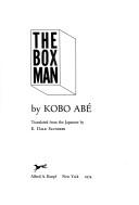 Cover of: The box man. by Abe Kōbō