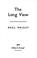 Cover of: The long view