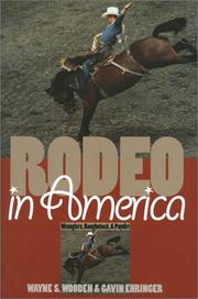 Rodeo in America by Wayne S. Wooden