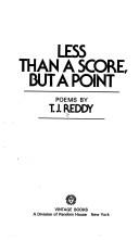 Less than a score, but a point by T. J. Reddy
