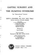 Gastric surgery and the dumping syndrome by Leon A. Frankel