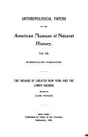 The Indians of Greater New York and the Lower Hudson by Wissler, Clark
