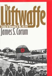 The Luftwaffe by James S. Corum