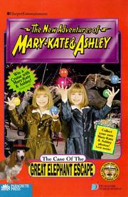 Cover of: New Adventures of Mary-Kate & Ashley #10 The Case Of The Great Elephant Escape by Ilse Wagner