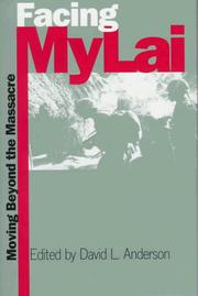 Cover of: Facing My Lai: Moving Beyond the Massacre