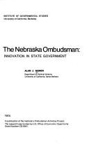 Cover of: The Nebraska ombudsman: innovation in State government