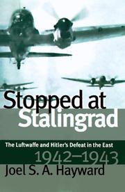 Cover of: Stopped at Stalingrad: the Luftwaffe and Hitler's defeat in the east, 1942-1943