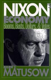 Cover of: Nixon's economy: booms, busts, dollars, and votes