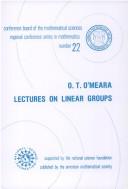 Cover of: Lectures on linear groups by O. T. O'Meara