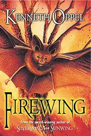 Cover of: Firewing by Kenneth Oppel