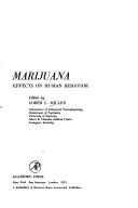 Cover of: Marijuana; effects on human behavior by Loren L. Miller
