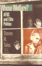 Cover of: Whose Welfare: Afdc and Elite Politics (Studies in Government and Public Policy)