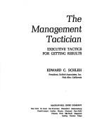 Cover of: management tactician | Edward C. Schleh