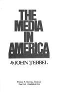 Cover of: The media in America