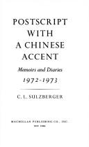 Postscript with a Chinese accent by C. L. Sulzberger