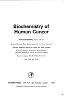 Cover of: Biochemistry of human cancer