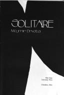 Cover of: Solitaire. by Mojmir Drvota