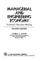 Cover of: Managerial and engineering economy by George A. Taylor