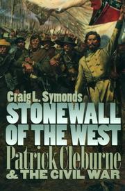 Cover of: Stonewall of the West: Patrick Cleburne and the Civil War (Modern War Studies)