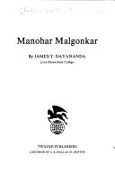 Manohar Malgonkar by James Y. Dayananda