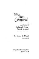 Cover of: The arts compared, an aspect of eighteenth-century British aesthetics