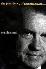 Cover of: The presidency of Richard Nixon