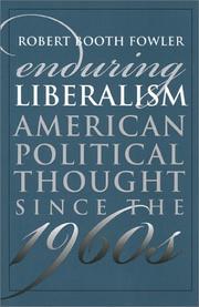 Cover of: Enduring Liberalism by Robert Booth Fowler