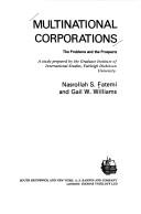 Cover of: Multinational corporations : the problems and the prospects by Nasrollah S. Fatemi