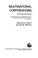 Cover of: Multinational corporations : the problems and the prospects