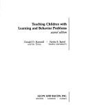 Teaching children with learning and behavior problems by Donald D. Hammill, Mira Felner