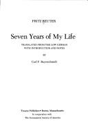 Seven years of my life by Reuter, Fritz