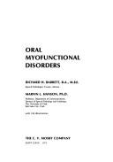 Oral myofunctional disorders by Richard H. Barrett
