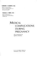 Cover of: Medical complications during pregnancy