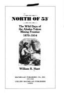 Cover of: North of 53⁰ | William R. Hunt