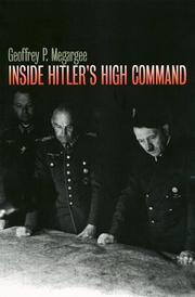 Cover of: Inside Hitler's High Command by Geoffrey P. Megargee